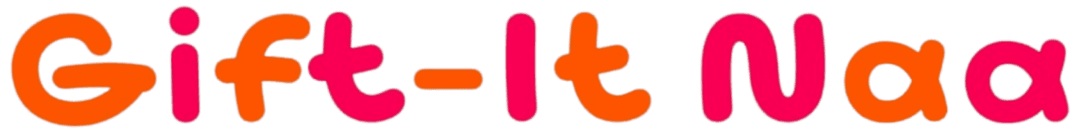 Gift It Naa